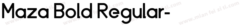 Maza Bold Regular字体转换